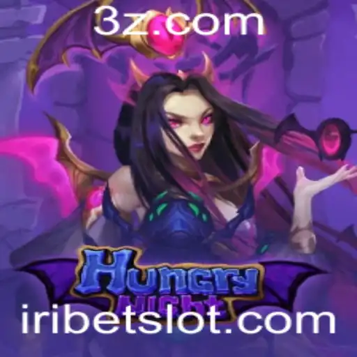 Descubra o Fascinante Mundo do Jogo HungryNight e a Estratégia Iri Bet